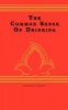 The Common Sense of Drinking (Paperback) - Richard R Peabody Photo