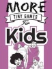 More Tiny Games for Kids - Games to Play While Out in the World (Paperback) - Hide Seek Photo