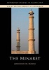 The Minaret (Hardcover, New) - Jonathan M Bloom Photo