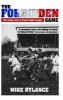 The Forbidden Game - The Untold Story of French Rugby League (Paperback, 3rd edition) - Mike Rylance Photo