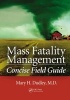 Mass Fatality Management Concise Field Guide (Paperback) - Mary H Dudley Photo