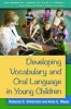 Developing Vocabulary and Oral Language Skills in Young Children (Hardcover) - Rebecca Silverman Photo