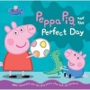 Peppa Pig and the Perfect Day (Hardcover) - Candlewick Press Photo