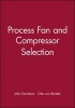 Process Fan and Compressor Selection (Hardcover) - John Davidson Photo