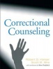 Correctional Counseling (Paperback) - Robert D Hanser Photo