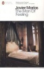 The Man of Feeling (Paperback) - Javier Marias Photo