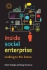 Inside Social Enterprise: Looking to the Future 2015 (Paperback) - Helen Fitzhugh Photo