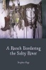 A Ranch Bordering the Salty River (Paperback) - Stephen Page Photo