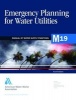 Emergency Planning for Water Utilities (M19) (Paperback, 4th edition) - Awwa Photo