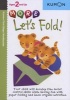 More Let's Fold! (Paperback) - Kumon Publishing Photo