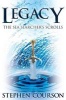 Legacy - The Sea Searcher's Scrolls (Paperback) - Stephen Courson Photo