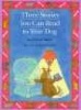 Three Stories You Can Read to Your Dog (Paperback) - Sara Swan Miller Photo