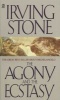 The Agony and the Ecstasy (Paperback) - Irving Stone Photo