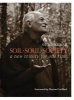 Soil * Soul * Society - A New Trinity for Our Time (Paperback) - Satish Kumar Photo