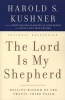 Lord is My Shepherd (Paperback) - Harold S Kushner Photo