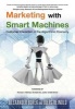 Marketing with Smart Machines - Customer Interaction in the Algorithmic Economy (Paperback) - Alexander Borek Photo