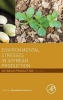 Environmental Stresses in Soybean Production, Volume 2 - Soybean Production (Hardcover) - Mohammad Miransar Photo