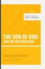 The Son of God and the New Creation (Paperback) - Graeme Goldsworthy Photo