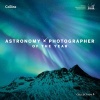 Astronomy Photographer of the Year, Collection 4 - Collection 4 (Hardcover) - Royal Observatory Greenwich Photo