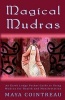 Magical Mudras - An Earth Lodge Pocket Guide to Using Mudras for Health and Manifestation (Paperback) - Maya Cointreau Photo