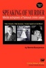 Speaking of Murder - Media Autopsies of Famous Crime Cases (Paperback) - Bonnie Bucqueroux Photo