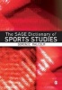 The Sage Dictionary of Sports Studies (Paperback) - Dominic Malcolm Photo