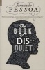 The Book of Disquiet (Paperback, Main) - Fernando Pessoa Photo