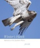 Winter's Hawk - Red-Tails on the Southern Plains (Paperback) - Jim Lish Photo