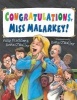 Congratulations, Miss Malarkey! (Hardcover) - Kevin OMalley Photo