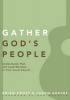 Gather God's People - Understand, Plan, and Lead Worship in Your Local Church (Paperback) - Jason Adkins Photo