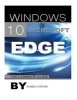 Windows 10 Microsoft Edge - The Complete Guide (Paperback) - Mark Lancer Photo