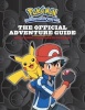 Pokemon: The Official Adventure Guide: Ash's Quest from Kanto to Kalos (Hardcover) - Simcha Whitehill Photo