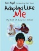 Adopted Like Me - My Book of Adopted Heroes (Hardcover) - Marc Christopher Thomas Photo