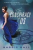 The Conspiracy of Us (Paperback) - Maggie Hall Photo