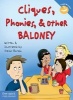 Cliques, Phonies and Other Baloney (Paperback) - Trevor Romain Photo