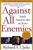 Against All Enemies (Paperback, 1st Free Press trade paperback ed) - Richard Clarke Photo