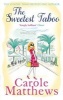 The Sweetest Taboo (Paperback) - Carole Matthews Photo