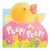 Peep! Peep! (Board book) - Charles Reasoner Photo