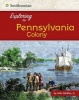 Exploring the Pennsylvania Colony (Paperback) - Jr John Micklos Photo