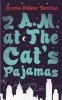 2 A.M. at The Cat's Pajamas (Paperback, Air Iri OME) - Marie Helene Bertino Photo