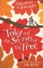 Toby and the Secrets of the Tree (Paperback) - Timothee De Fombelle Photo