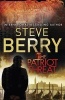 The Patriot Threat (Paperback) - Steve Berry Photo