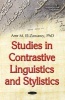 Studies in Contrastive Linguistics & Stylistics (Hardcover) - Amr M El Zawawy Photo