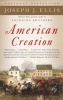 American Creation - Triumphs and Tragedies in the Founding of the Republic (Paperback) - Joseph J Ellis Photo