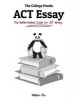 The College Panda's ACT Essay - The Battle-Tested Guide for ACT Writing (Paperback) - Nielson Phu Photo