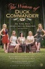 The Women of Duck Commander - Surprising Insights from the Women behind the Beards about what Makes this Family Work (Hardcover) - Kay Robertson Photo