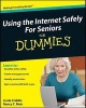 Using the Internet Safely for Seniors For Dummies (Paperback) - Nancy C Muir Photo