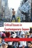 Critical Issues in Contemporary Japan (Paperback) - Jeff Kingston Photo