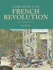 A Short History of the French Revolution (Paperback, 6th Revised edition) - Jeremy D Popkin Photo