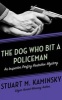 The Dog Who Bit a Policeman (Standard format, CD) - Stuart M Kaminsky Photo